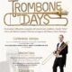 Trombone Days